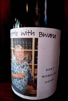 A Bottle With Bwana - Don't Worry, Be Hoppy