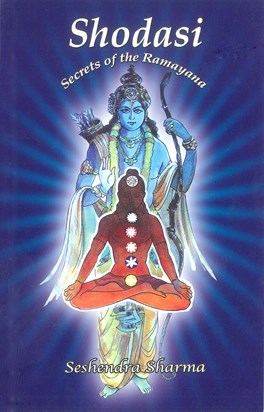 Shodasi : Secrets of the Ramayana By Seshendra Sharma