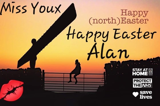 Happy Easter Alan miss you so much Loving you always Forgetting you never xxx 