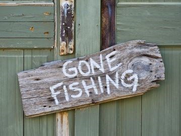 Gone Fishing