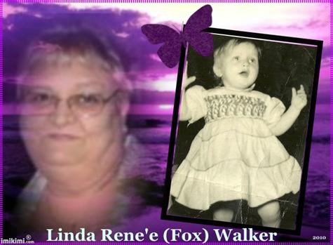 Linda Rene'e (Fox) Walker