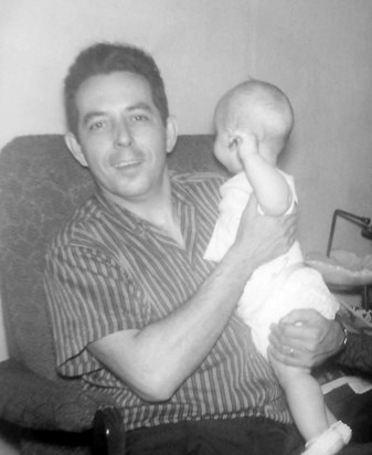 Joe with Daughter Jennifer - 7 months old -  May 1959