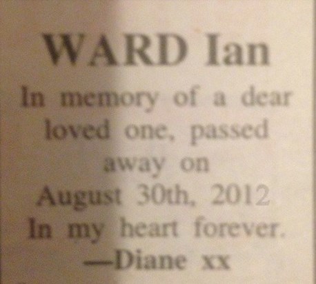 Dianes 1st year anniversary tribute for Ian xx