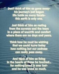 This says it all, Thinking of you Kev xx  RIP