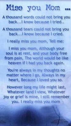 Miss you mom