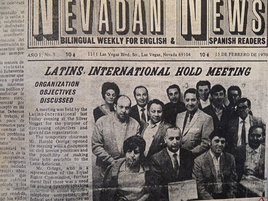 Luis created the Nevadan News, the first bilingual newspaper in Las Vegas