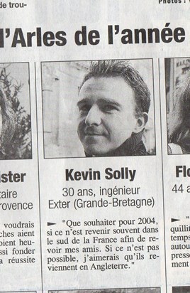 kev tried to escape being interviewed on new years day arles 2004, but failed.