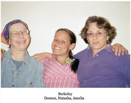 Doreen in Berkeley with Natasha and Amelia