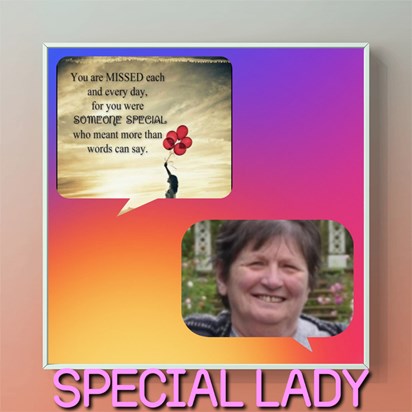 Special lady.