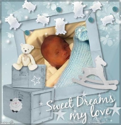 sweet dreams my love-made by mommy<3