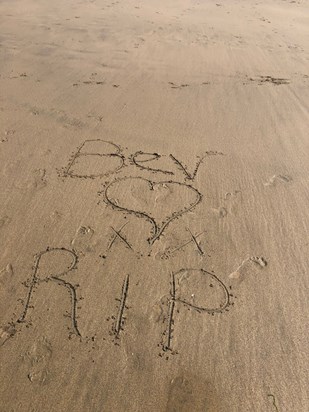 Always thinking of you when I’m on the beach - your favourite place xxxx