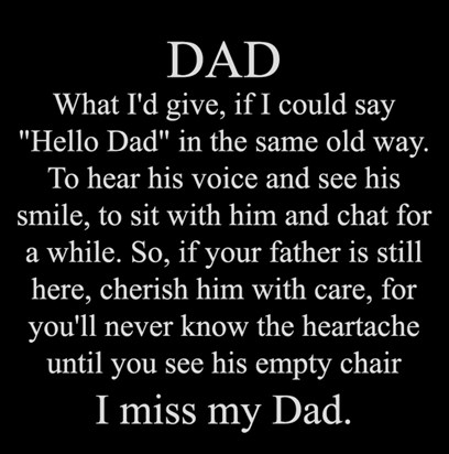 I miss my Dad