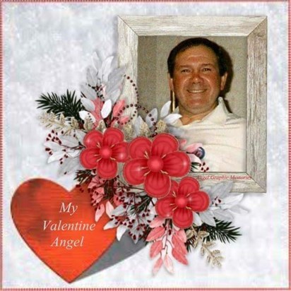 My Valentine  I love you John always have always will xxxxx