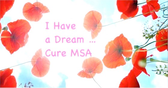 I Have a Dream   Cure MSA