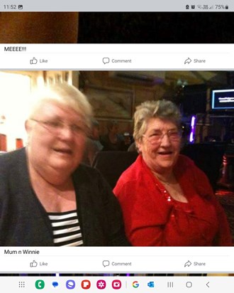 Mum & Her best Friend of 52 years Winnie xxx 