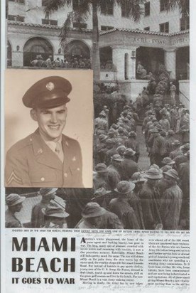 Rough training in Miami where hotels were turned into barracks!