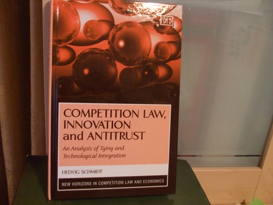 Competition Law, Innovation and Antitfrust, itor -Hedvig Schnidt