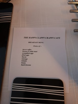 The Happy Clappy Crappy Cafe Menu - aka breakfast at mum and Geoff's