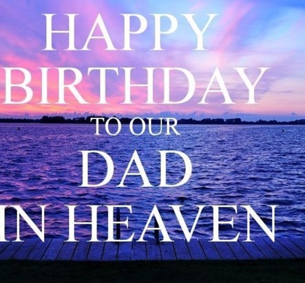 Happy birthday Dad xx