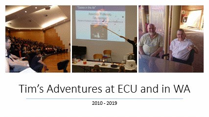 Tim’s Adventures at ECU and in WA