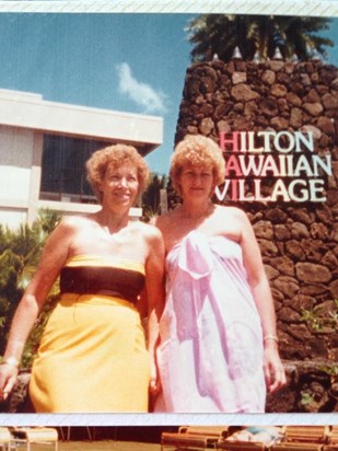 Hawaii Holiday 1984. Joyce & Ann