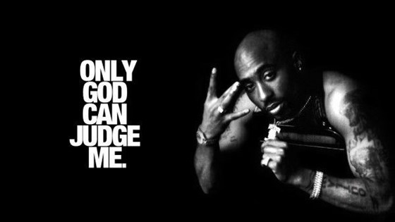 Only God Can Judge Me x