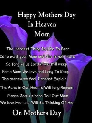 HAPPY MOTHERS DAY MUM LOVE AN MISS YOU SO MUCH X LOVE AND MISS YOU SO MUCH TO DAD X