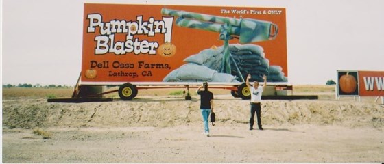 Butch designed and built the famous Pumpkin Blasters...he could do anything!