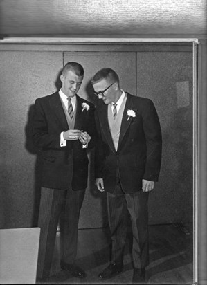 Bob & RJ at my wedding  June 1963