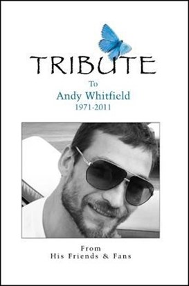 This is a book that has been published for Andy, with Tributes & poems from his friends & fans.