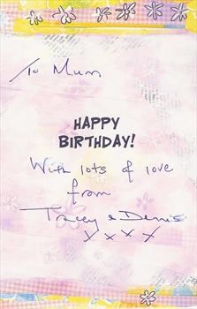 My birthday card from Tracey & Dennis 