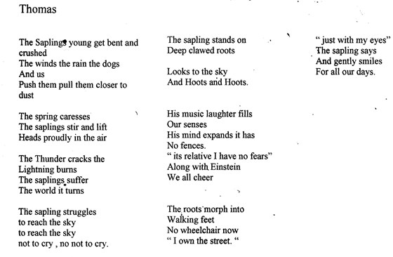 Tony's wrote this poem for Thomas when he (Thomas) had been very ill.