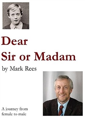 Mark's autobiography "Dear Sir or Madam" 2009