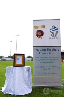 Foundation banner and a signed ticket from a celebrity football match in Liams memory