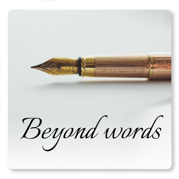 BEYOND WORDS - sent on 22nd January 2022