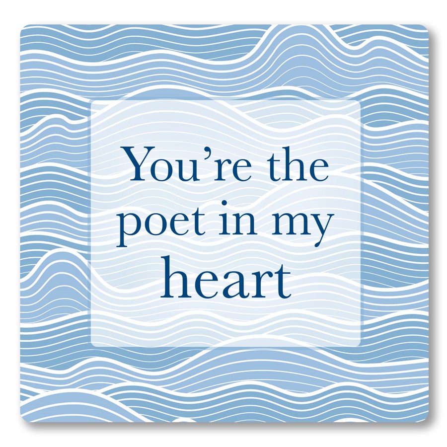 YOU'RE THE POET IN MY HEART